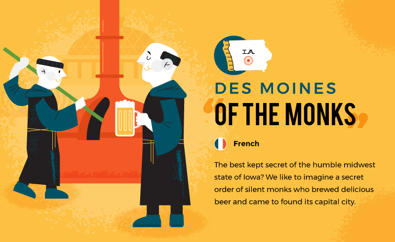 literal name of des moines - of the monks